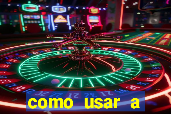 como usar a freebet da vai de bet